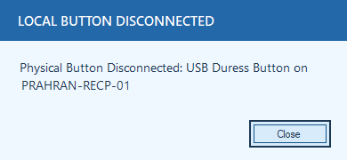 Warning that the monitored USB duress button at Prahran Reception has been disconnected.